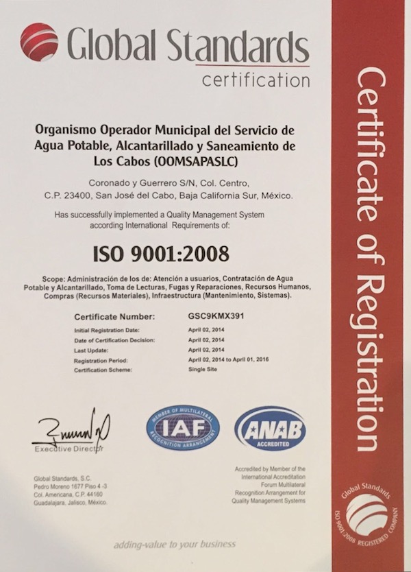 Norma ISO 9001:2008, el camino correcto para mejorar el servicio a los usuarios en Los Cabos: OOMSAPASLC