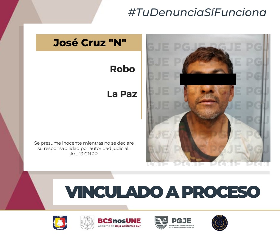 Vinculan a proceso a José Cruz “N” quien presuntamente robó bolsa de mano con dinero en La Paz